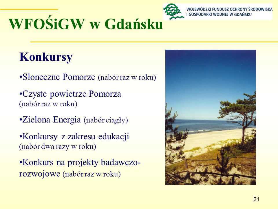 WFOŚiGW w Gdańsku Konkursy Słoneczne Pomorze (nabór raz w roku)