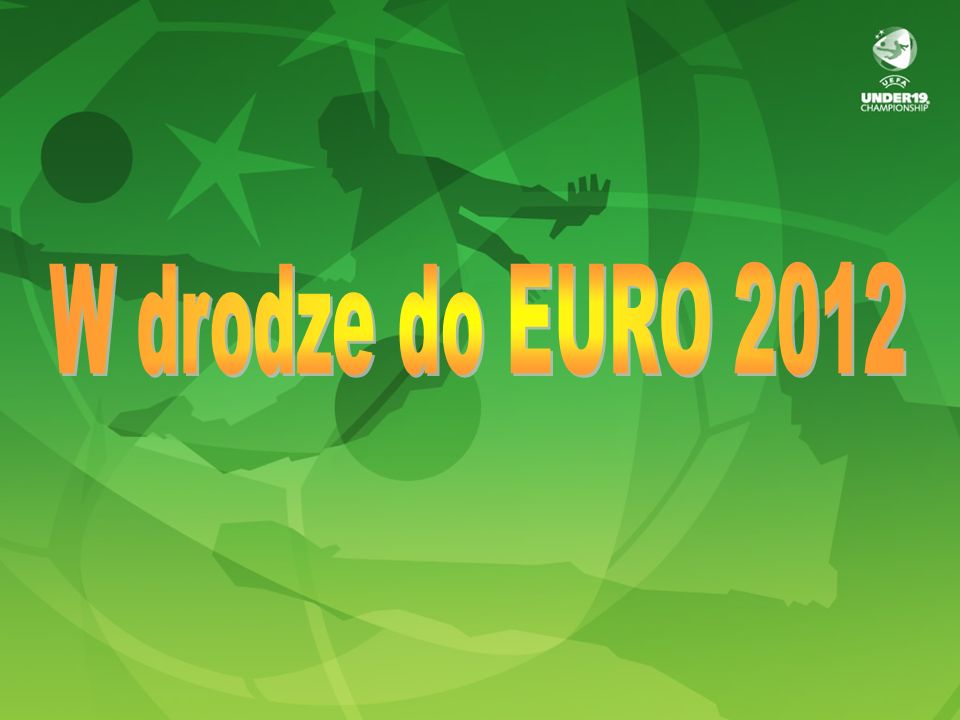 W drodze do EURO 2012
