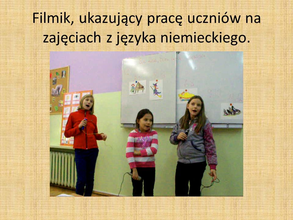 Filmik, ukazujący pracę uczniów na zajęciach z języka niemieckiego.