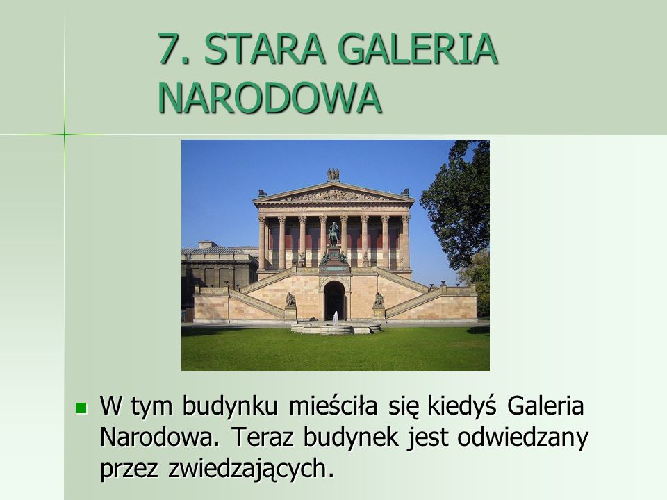 7. STARA GALERIA NARODOWA