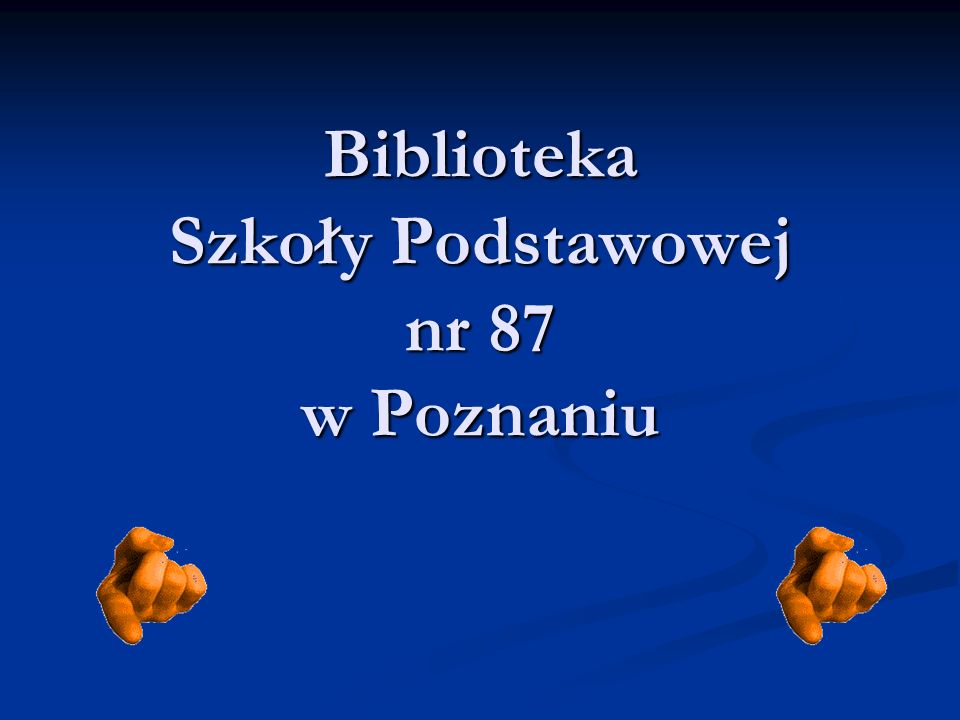 Biblioteka Szkoły Podstawowej nr 87 w Poznaniu