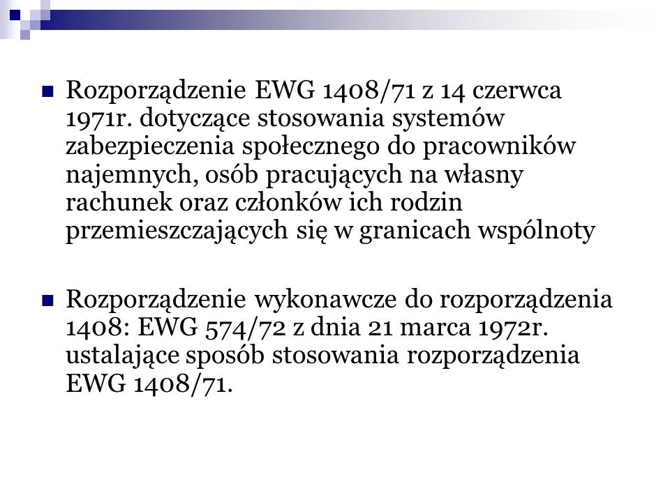 Rozporządzenie EWG 1408/71 z 14 czerwca 1971r