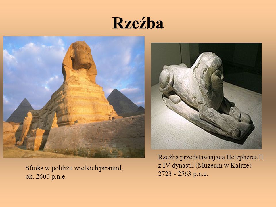 Rzeźba Rzeźba przedstawiająca Hetepheres II z IV dynastii (Muzeum w Kairze) p.n.e. Sfinks w pobliżu wielkich piramid,