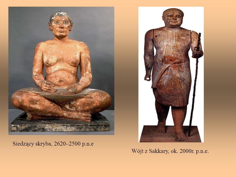 Siedzący skryba, 2620–2500 p.n.e Wójt z Sakkary, ok. 2000r. p.n.e.