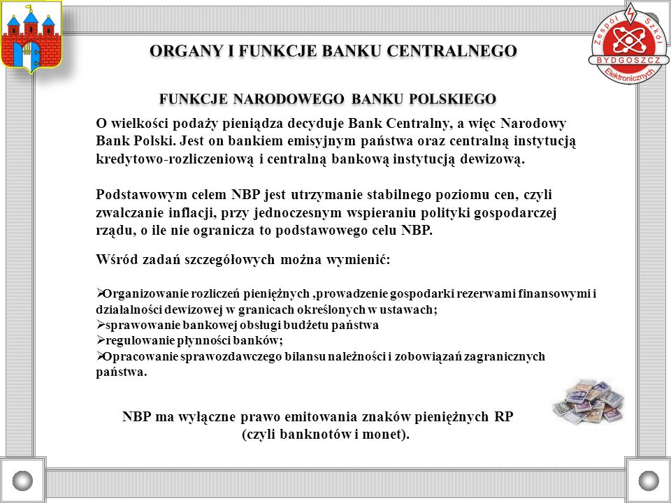 ORGANY I FUNKCJE BANKU CENTRALNEGO