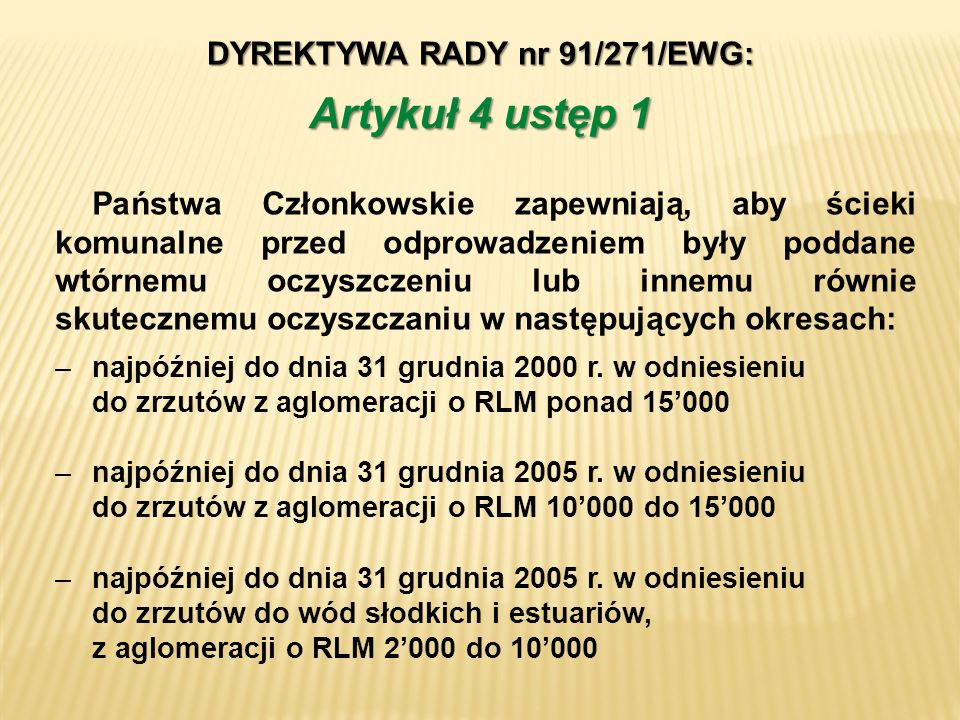 DYREKTYWA RADY nr 91/271/EWG: