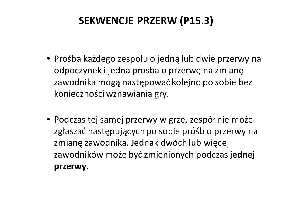 SEKWENCJE PRZERW (P15.3)