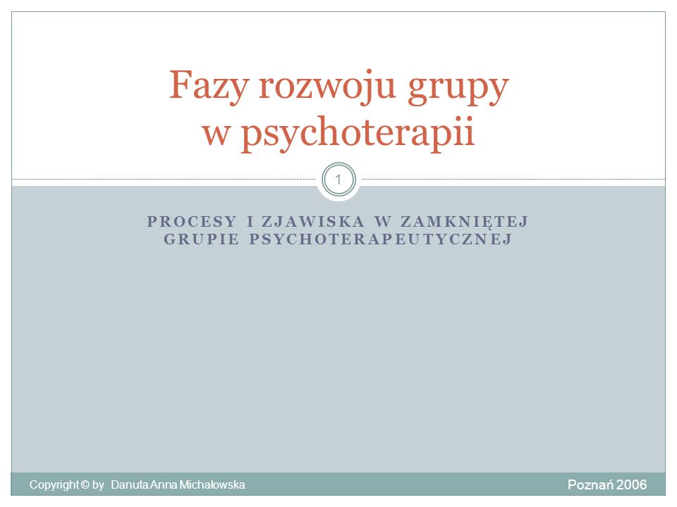 Fazy rozwoju grupy w psychoterapii