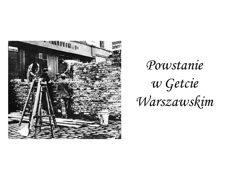 Powstanie w Getcie Warszawskim