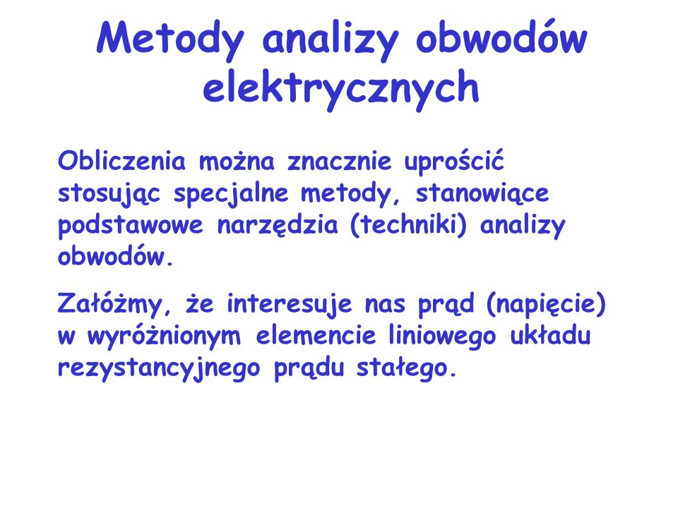 Metody analizy obwodów elektrycznych