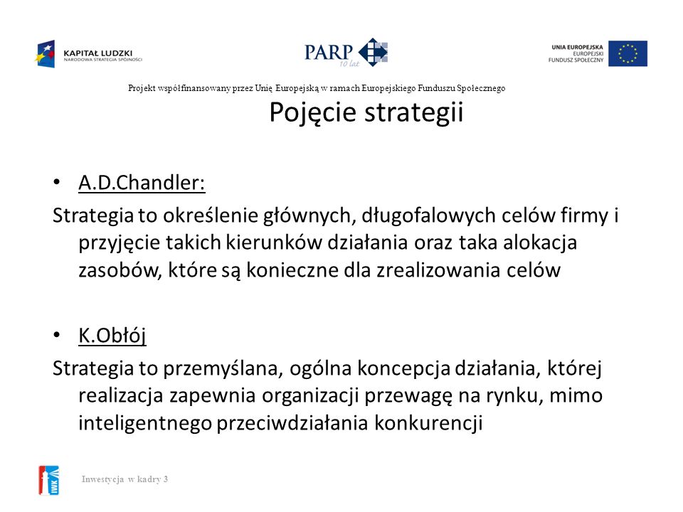 Pojęcie strategii A.D.Chandler: