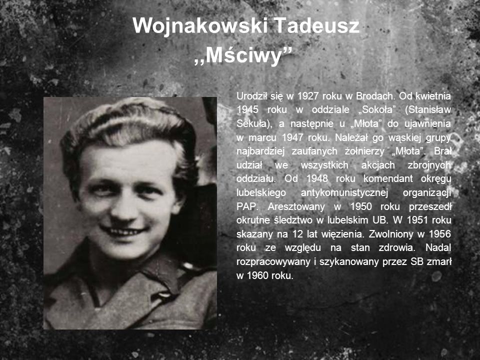 Wojnakowski Tadeusz ,,Mściwy