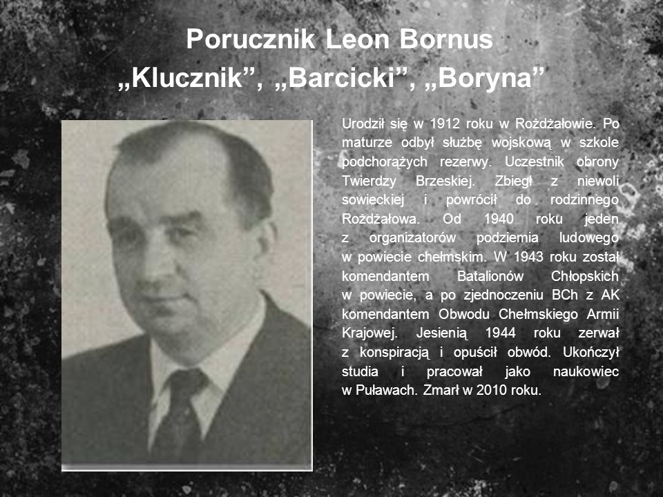 Porucznik Leon Bornus „Klucznik , „Barcicki , „Boryna