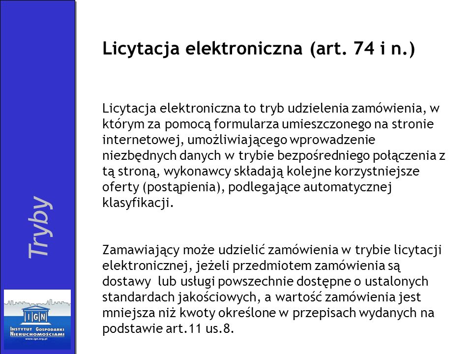Tryby Licytacja elektroniczna (art. 74 i n.)