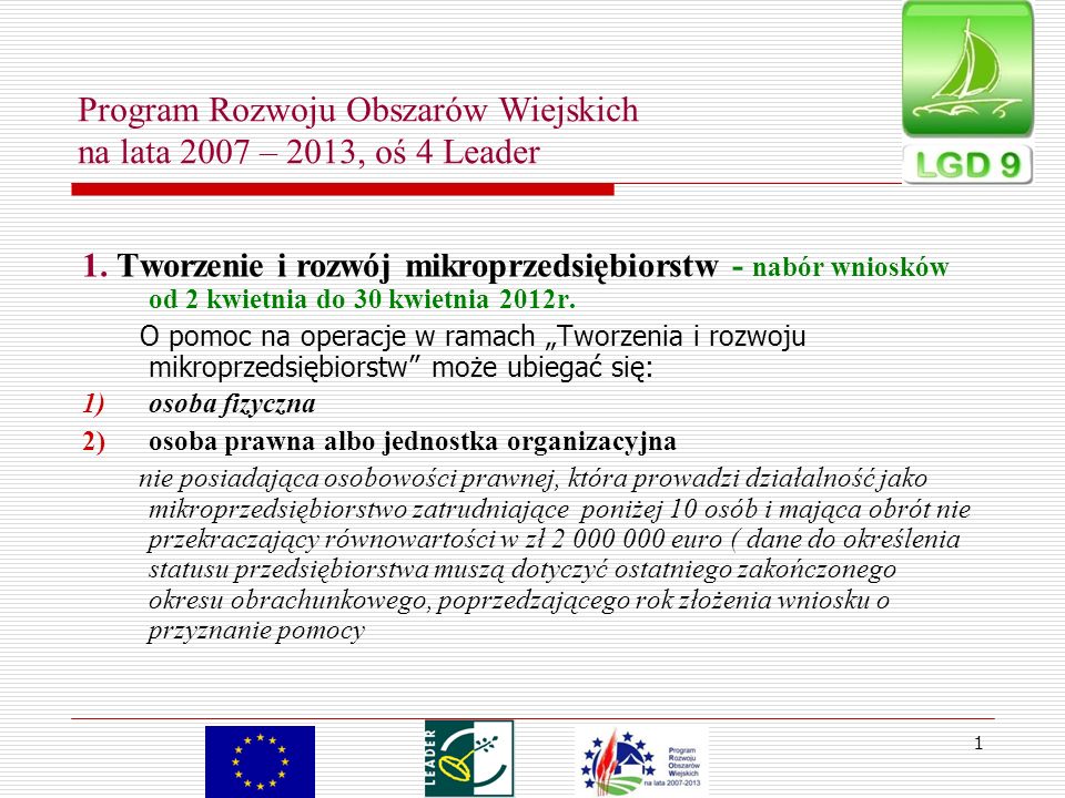 Program Rozwoju Obszarów Wiejskich na lata 2007 – 2013, oś 4 Leader