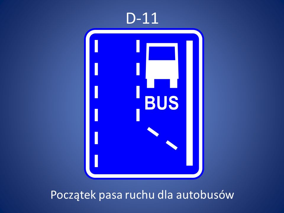 Początek pasa ruchu dla autobusów