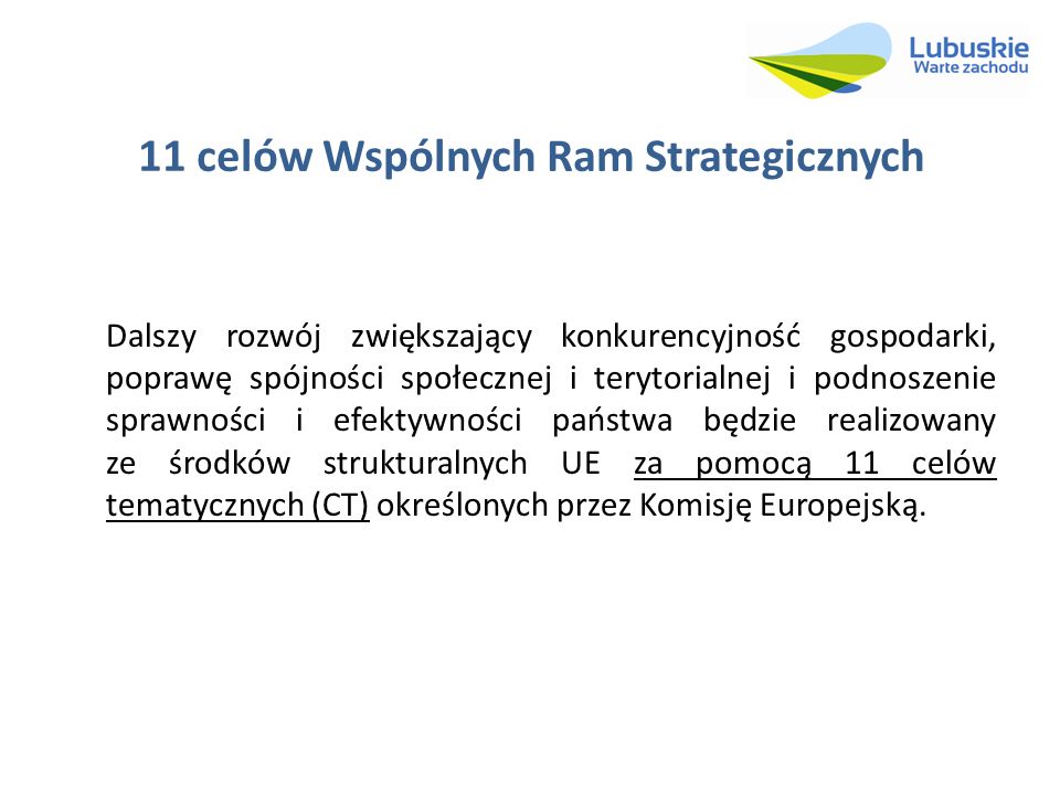 11 celów Wspólnych Ram Strategicznych
