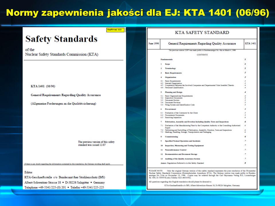 Normy zapewnienia jakości dla EJ: KTA 1401 (06/96)