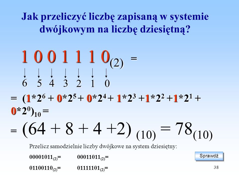 Jak przeliczyć liczbę zapisaną w systemie dwójkowym na liczbę dziesiętną