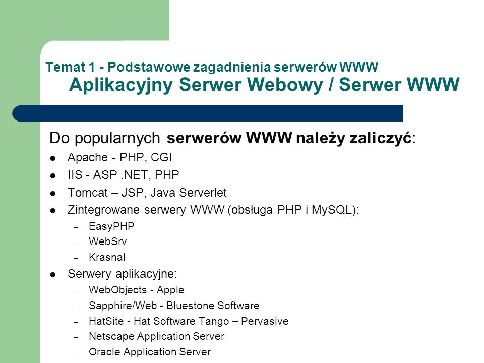 Do popularnych serwerów WWW należy zaliczyć: