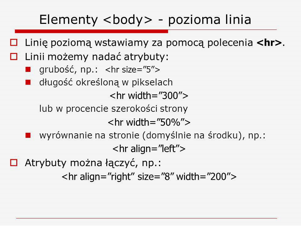 Elementy <body> - pozioma linia