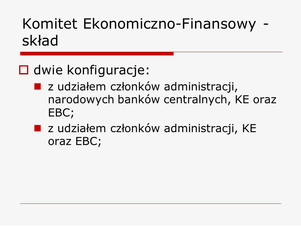 Komitet Ekonomiczno-Finansowy - skład