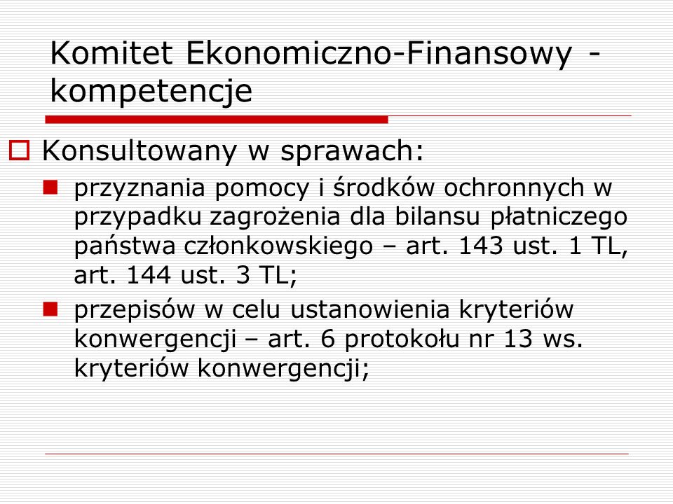 Komitet Ekonomiczno-Finansowy - kompetencje