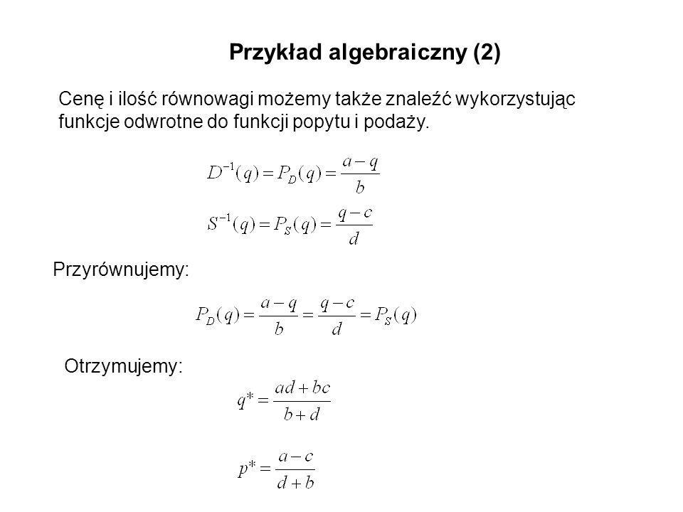 Przykład algebraiczny (2)