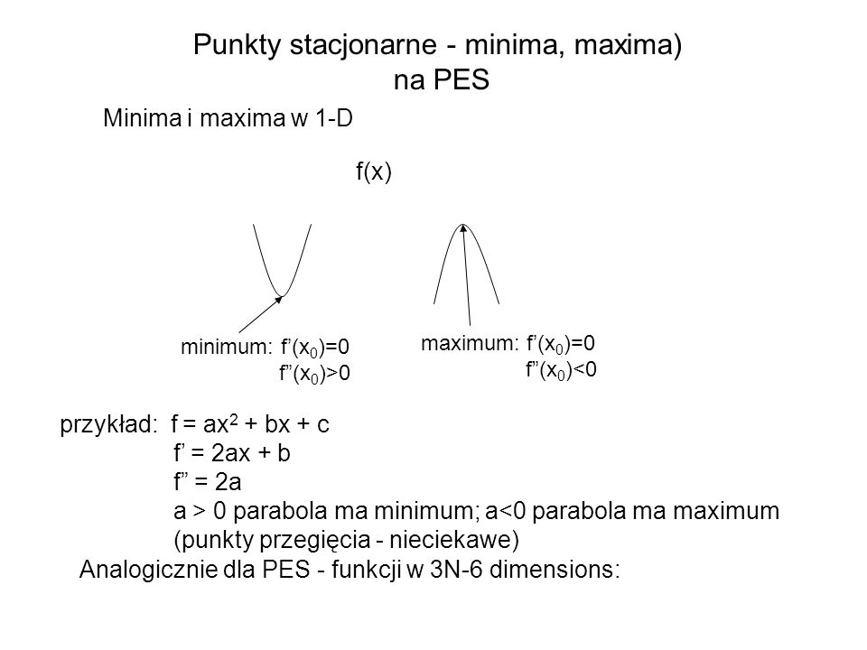 Punkty stacjonarne - minima, maxima)