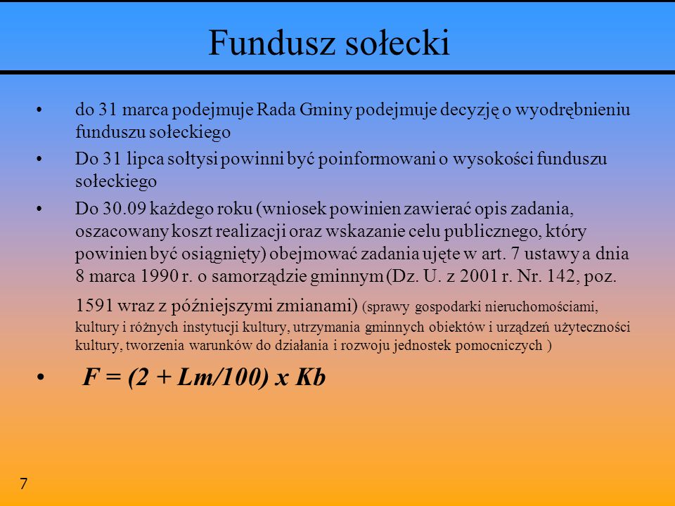 Fundusz sołecki F = (2 + Lm/100) x Kb