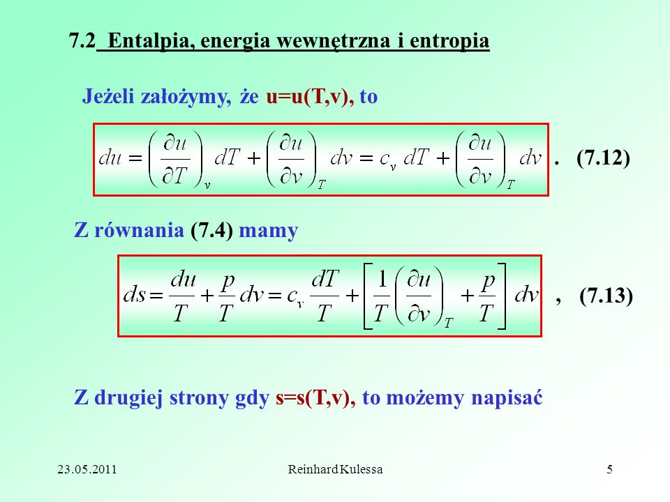 7.2 Entalpia, energia wewnętrzna i entropia