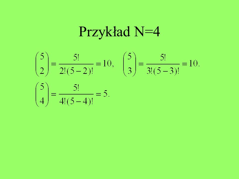 Przykład N=4