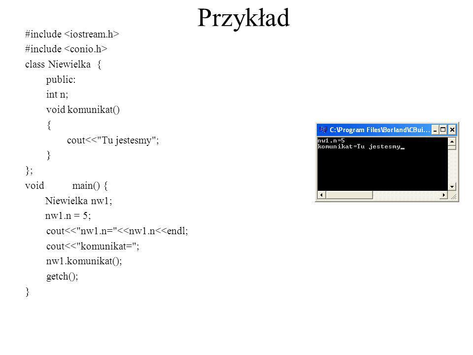 Przykład #include <iostream.h> #include <conio.h>