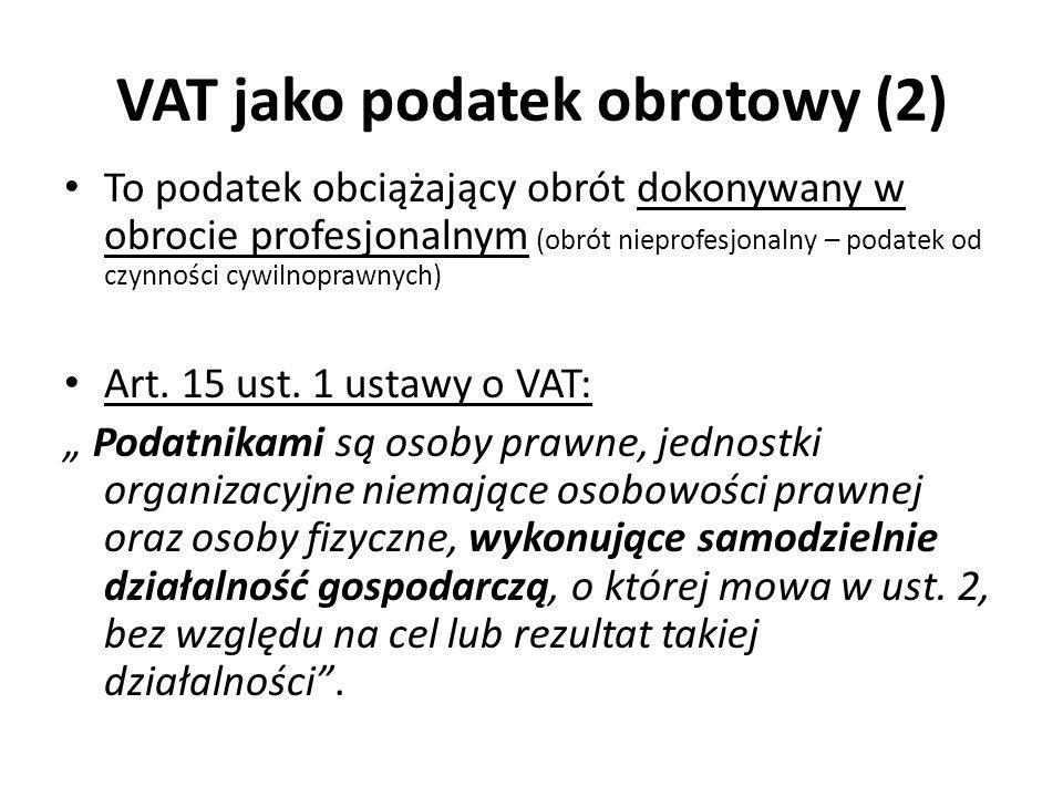 VAT jako podatek obrotowy (2)