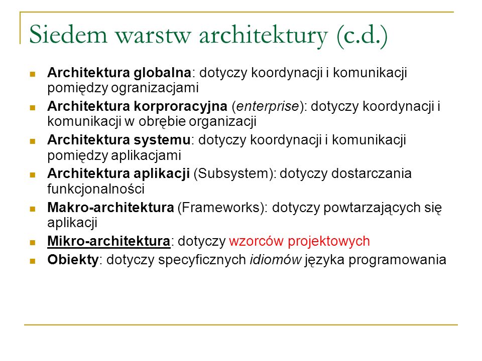 Siedem warstw architektury (c.d.)