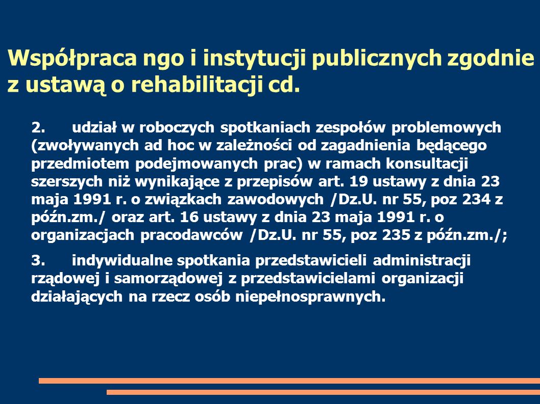 Współpraca ngo i instytucji publicznych zgodnie z ustawą o rehabilitacji cd.