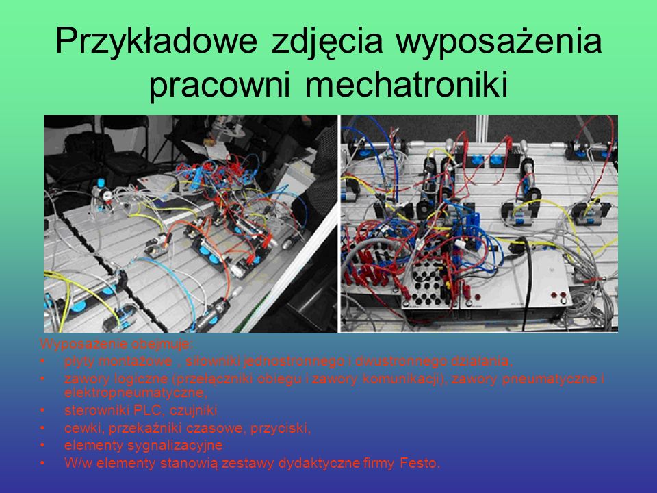 Przykładowe zdjęcia wyposażenia pracowni mechatroniki