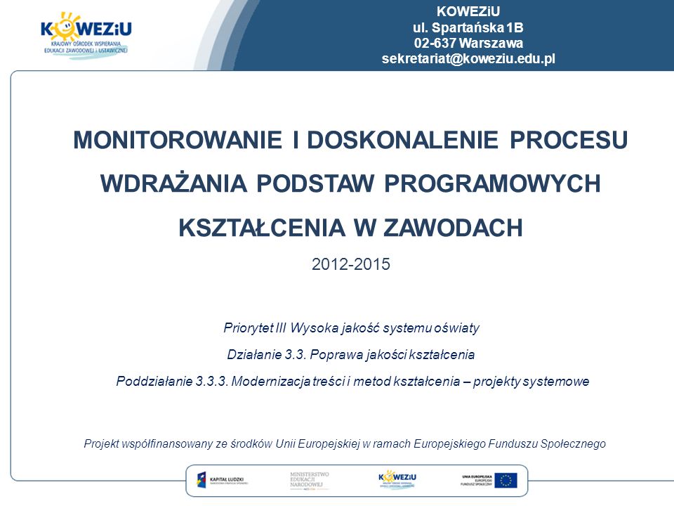 KOWEZiU ul. Spartańska 1B Warszawa.