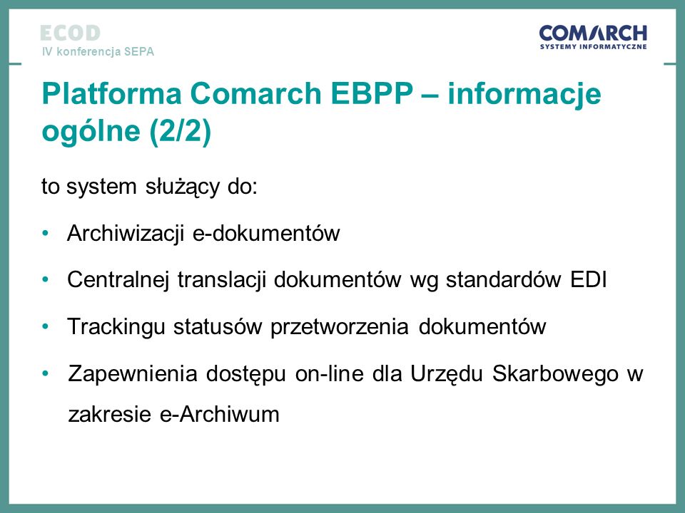 Platforma Comarch EBPP – informacje ogólne (2/2)
