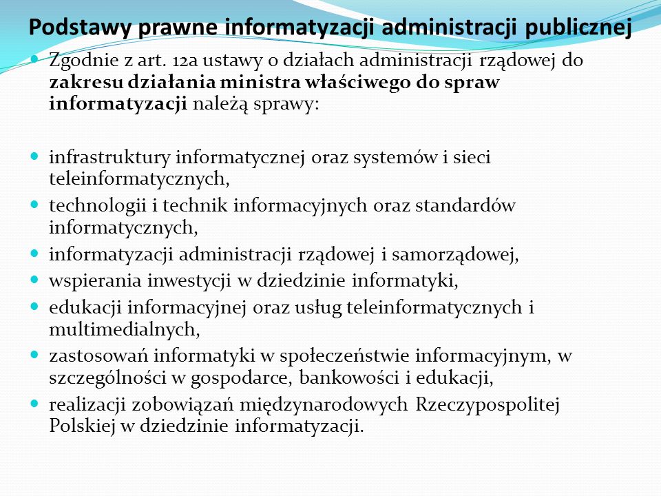 Podstawy prawne informatyzacji administracji publicznej