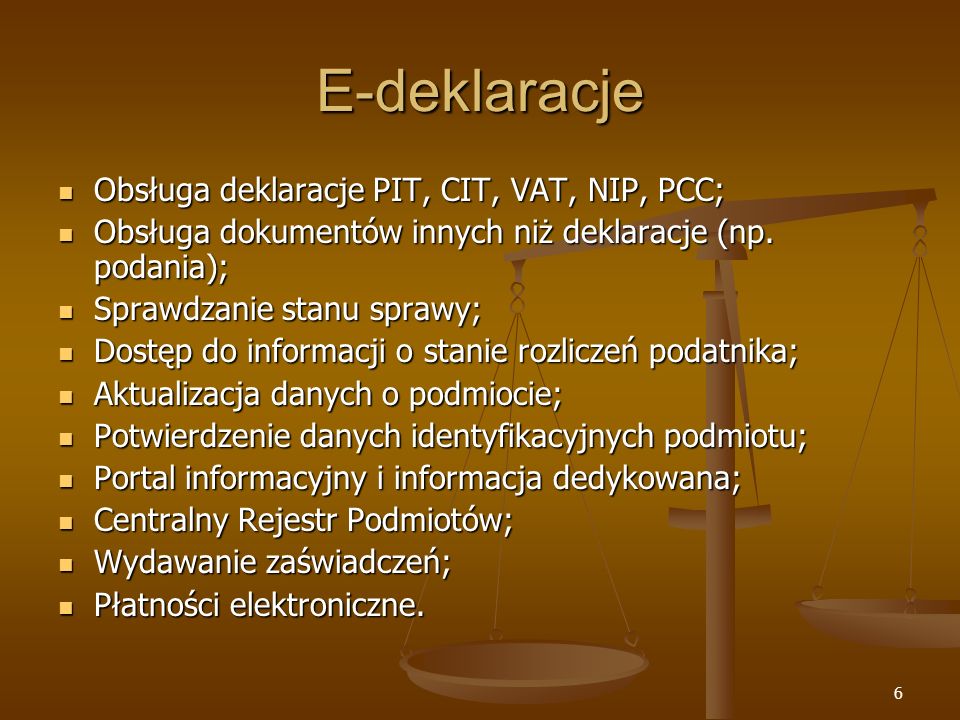 E-deklaracje Obsługa deklaracje PIT, CIT, VAT, NIP, PCC;