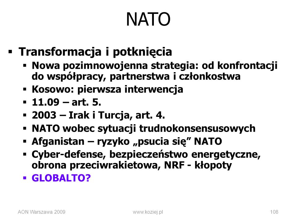 NATO Transformacja i potknięcia