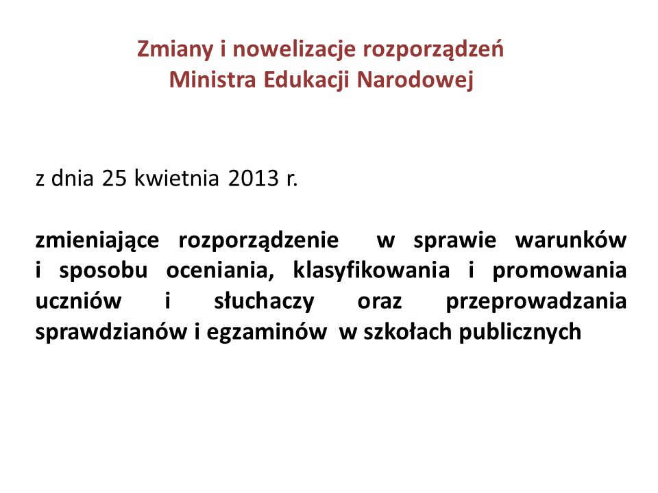 Zmiany i nowelizacje rozporządzeń Ministra Edukacji Narodowej