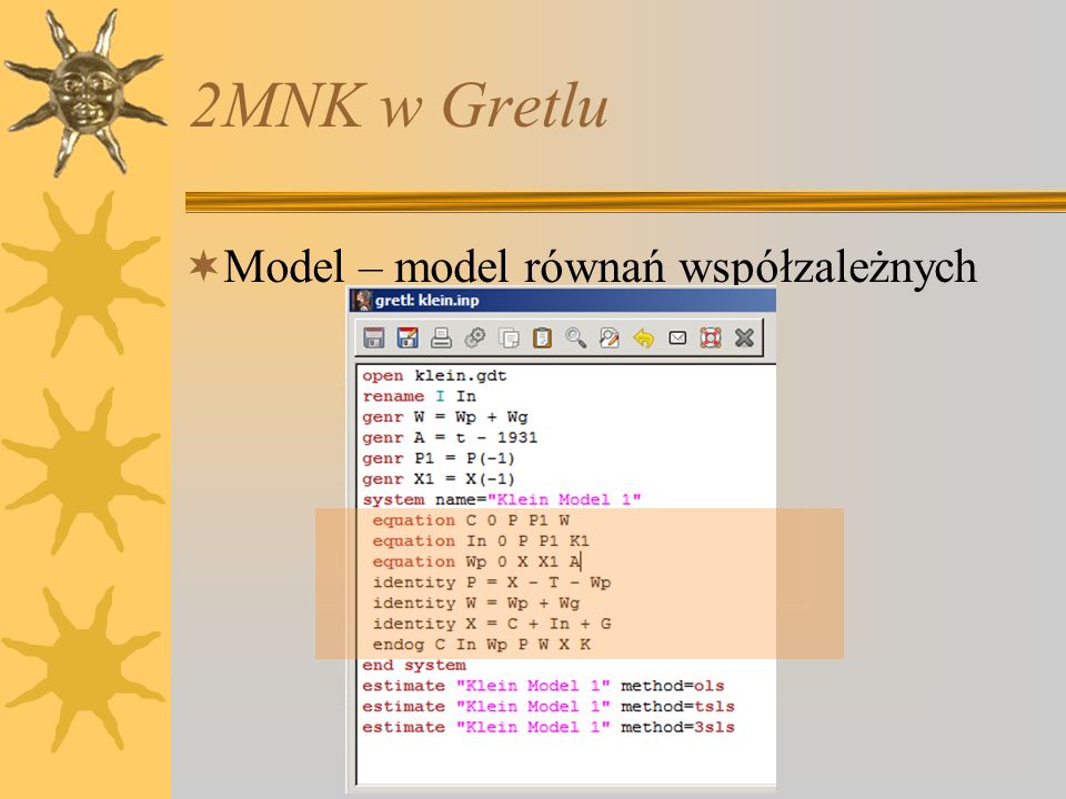 2MNK w Gretlu Model – model równań współzależnych