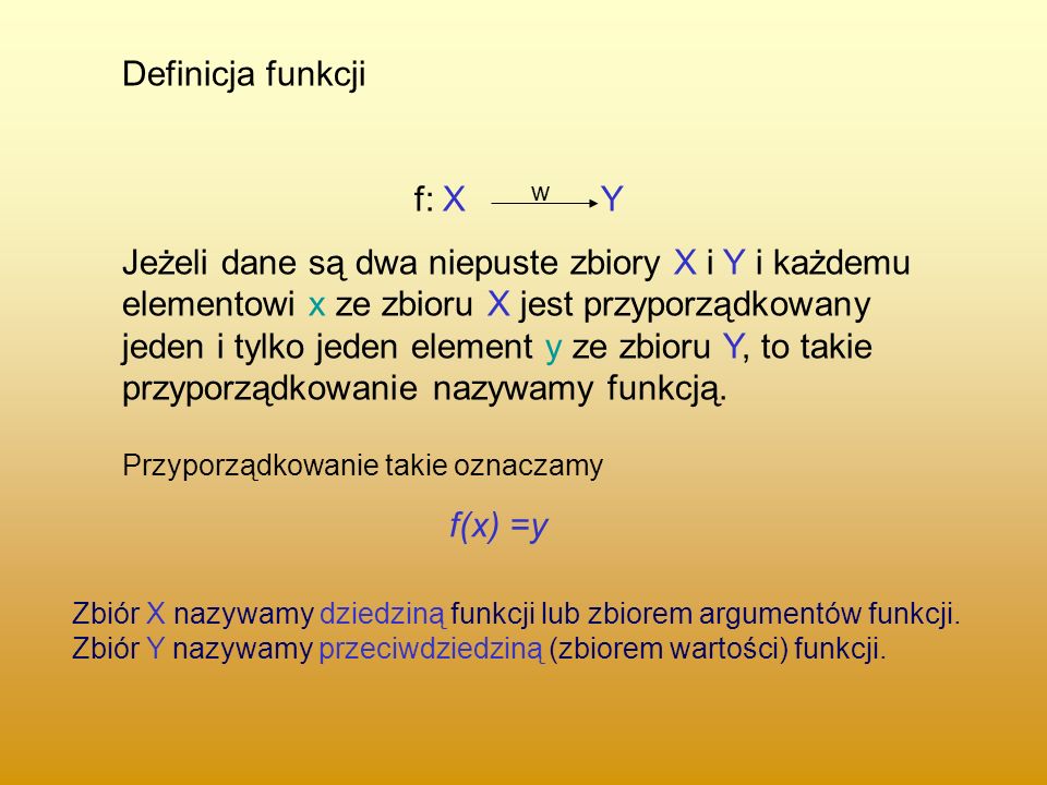 Definicja funkcji f: X Y