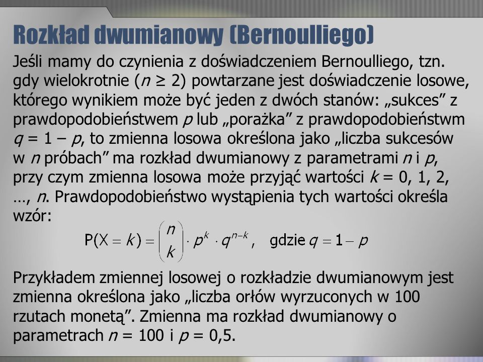 Rozkład dwumianowy (Bernoulliego)