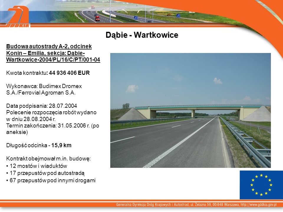 Dąbie - Wartkowice Budowa autostrady A-2, odcinek Konin – Emilia, sekcja: Dąbie-Wartkowice-2004/PL/16/C/PT/