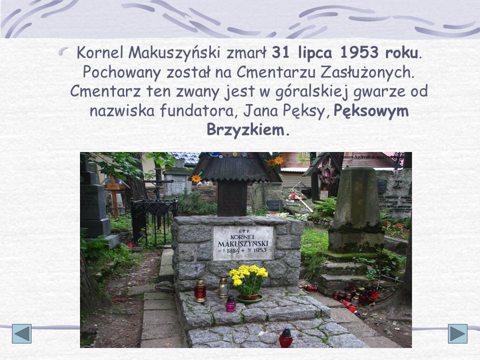 Kornel Makuszyński zmarł 31 lipca 1953 roku