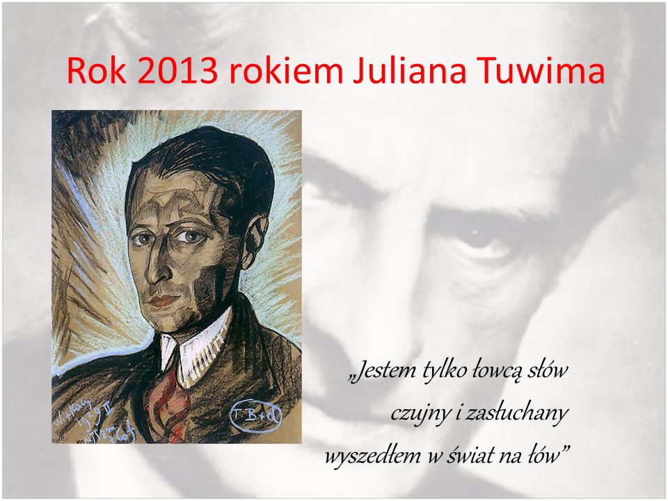 Rok 2013 rokiem Juliana Tuwima