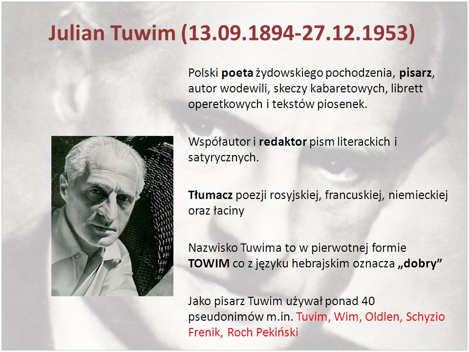 Julian Tuwim ( )